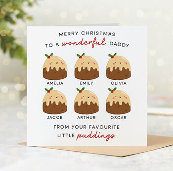 'Daddy Little Puddings' Personalised Christmas Card, 6 of 7