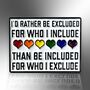 I'd Rather Be Excluded For Who I Include Lgbtiqia+ Ally Enamel Lapel Pin, thumbnail 3 of 8