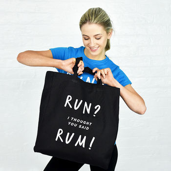 'Run? I Thought You Said Rum' Gym Tote Bag, 2 of 6