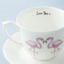 Flamingo And Message Bone China Cup And Saucer, thumbnail 4 of 4