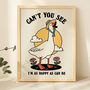 'Happy As Can Be' Cute Happy Goose Wall Print, thumbnail 1 of 9