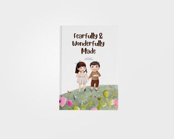 'Fearfully And Wonderfully Made' Children's Book, 2 of 2