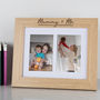 Personalised Mummy And Me Double Photo Frame, thumbnail 1 of 4