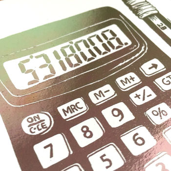 Funny Calculator Maths Foil Mini Print By Woah there Pickle