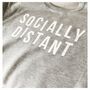 Socially Distant Sweatshirt, thumbnail 3 of 3