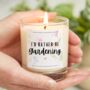 Garden Lover Gift, I'd Rather Be Gardening Candle, thumbnail 1 of 8