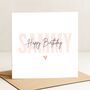 Personalised Name Birthday Card For Her, Daughter Or Friend, thumbnail 2 of 8