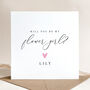 Personalised Will You Be My Flower Girl Card, thumbnail 2 of 4