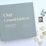 Coffee Table 'Our Grandchildren' Memory Album, thumbnail 1 of 4
