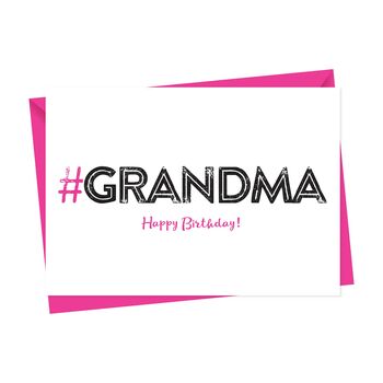 Hashtag Grandma Birthday Card, 4 of 4