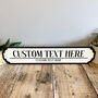 Personalised Road Sign Custom Text Plaque, thumbnail 1 of 4