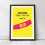 Personalised 'Never Mind The Tonic' Gin Print, thumbnail 1 of 2