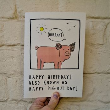 Joke 'Happy Pig Out Day!' Birthday Card, 3 of 3