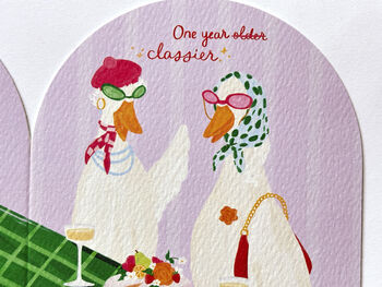 One Year Classier Silly Goose Birthday Card, 4 of 7