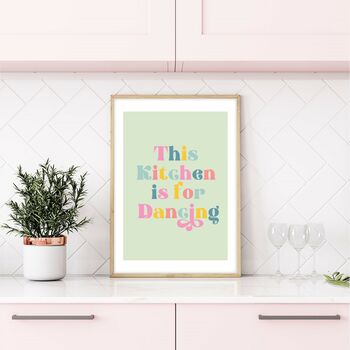 This Kitchen Is For Dancing Print, 4 of 8