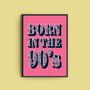 Personalised Birth Decade Art Print, thumbnail 7 of 8