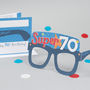 70th Birthday Card Glasses For Him, thumbnail 1 of 3