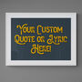 Custom Grey And Yellow Vintage Style Quote Art, thumbnail 3 of 7