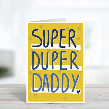 Super Duper Daddy Father's Day Card, 2 of 4