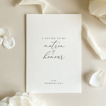 Luxury 'Letter To My Matron Of Honour On My Wedding Day' Card, Elegant Calligraphy Design, 8 of 11