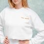 Personalised Embroidered Soft Sweatshirt, thumbnail 4 of 9