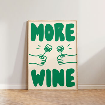 More Wine Hand Drawn Kitchen Wall Art Print, 5 of 10