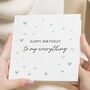 Husband Birthday Card To My Everything, thumbnail 1 of 7