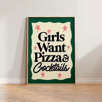 Girls Want Pizza And Cocktails Kitchen Wall Art, 4 of 11