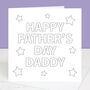 Daddy Colour In Father's Day Card, thumbnail 1 of 3