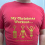 Christmas Workout T Shirt, thumbnail 8 of 9