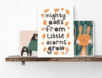 Acorn Woodland Nursery Quote Print, 2 of 3