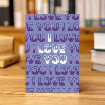 I Love You Greeting Card Purple, 2 of 3