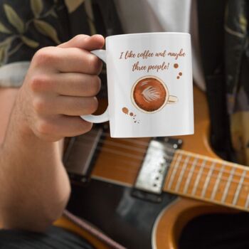 'I Like Coffee' Funny Gift Mug, 5 of 5