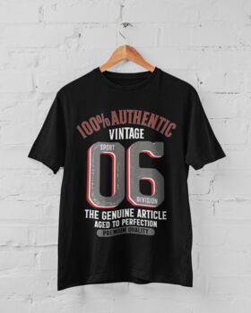 'Authentic Vintage 2006' 18th Birthday Gift T Shirt, 5 of 7