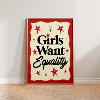 Girls Want Equality Feminist Wall Art Print, 3 of 9