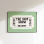 The Shit Show Ticket Print, thumbnail 3 of 8