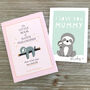 Little Book Of Sloth Philosophy And Mother's Day Card, thumbnail 1 of 5