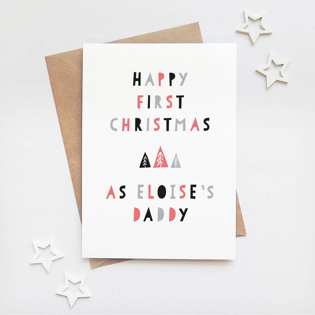 Personalised Daddy First Christmas Card By Project Pretty