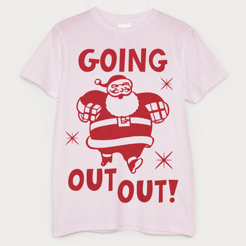Going Out Out Santa Men's Christmas Slogan T Shirt, 3 of 3