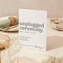 Unplugged Ceremony Sign Wedding Sign Modern Serif, thumbnail 1 of 5
