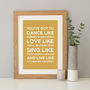 'Dance Like' Inspirational Quote Print, thumbnail 11 of 12