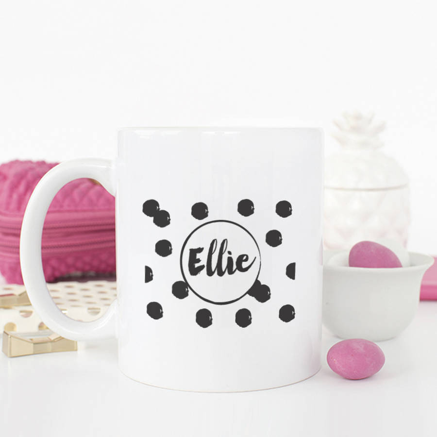 Painted Polka Dots Personalised Name Mug By Chips Sprinkles Notonthehighstreet Com