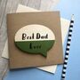 Best Dad/Daddy Ever Magnet Birthday/Father's Day Card, thumbnail 2 of 6