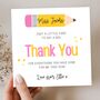 Personalised Thank You Key Worker Card,Teacher End Of Term Gift, Pencil Design, thumbnail 1 of 4