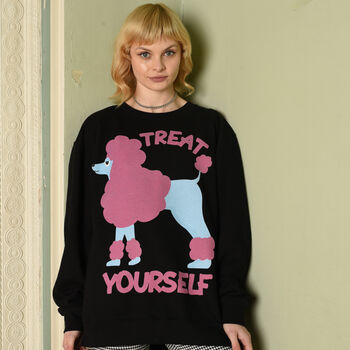 Treat Yourself Poodle Women's Slogan Sweatshirt, 3 of 5
