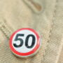 50 Speed Sign Lapel Pin Badge, thumbnail 4 of 4