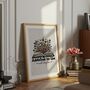 Addicted To The Next Chapter, Book Lover Gift, Book Art Print, thumbnail 1 of 7