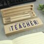 Personalised Best Teacher Wooden Pen And Pencil Set, thumbnail 1 of 4