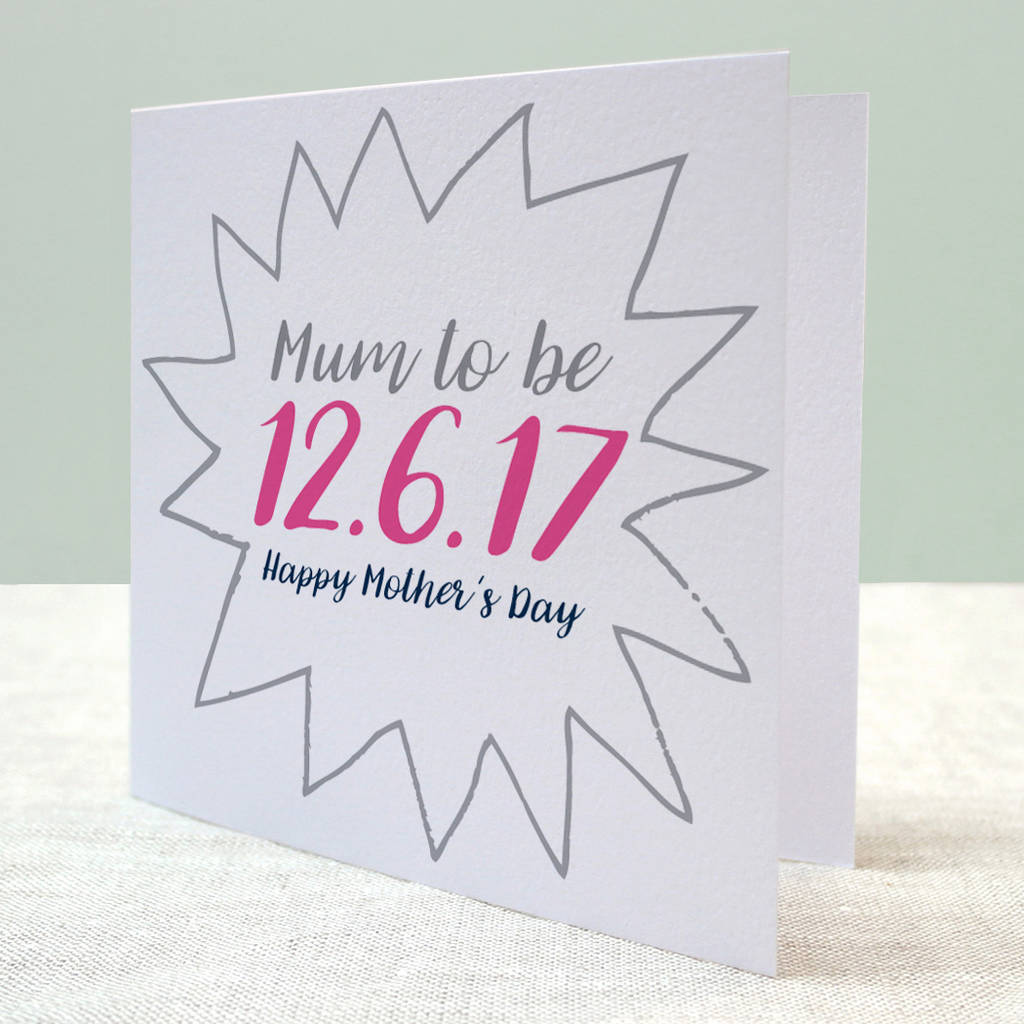 Mum To Be Due Date Card By Letterfest Notonthehighstreet