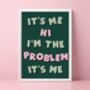 It's Me, Hi, I'm The Problem It's Me, thumbnail 1 of 5